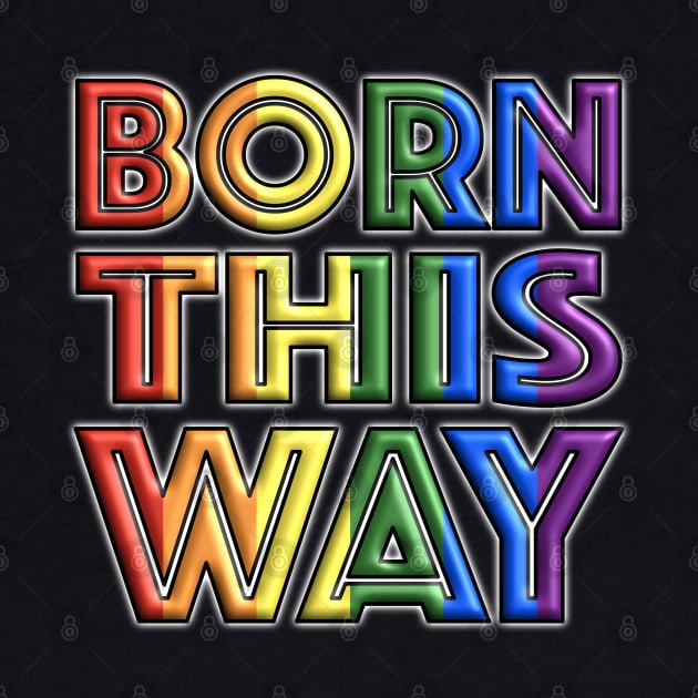 Born This Way 1 by LahayCreative2017